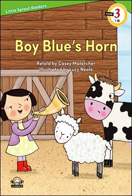 Boy Blue’s Horn : Little Sprout Readers Level 3