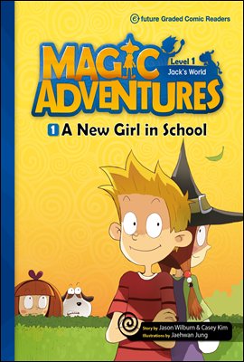 A New Girl in School : Magic Adventures Level 1