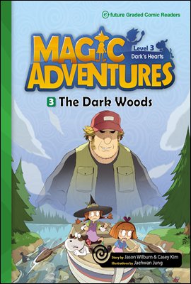The Dark Woods : Magic Adventures Level 3