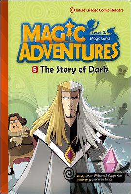 The Story of Dark : Magic Adventures Level 2