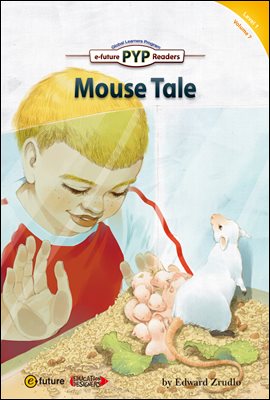Mouse Tale : PYP Readers Level 1