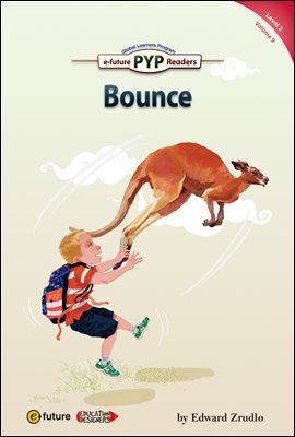 Bounce : PYP Readers Level 3