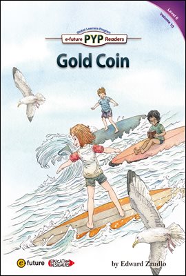 Gold Coin : PYP Readers Level 6