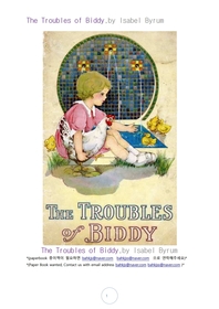 버디의문제들.The Troubles of Biddy,by Isabel Byrum