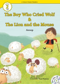 The Boy Who Cried Wolf/The Lion and the Mouse