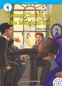 Young Chubb and the Musical Box